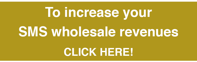 Click to increase your SMS wholesale revenues