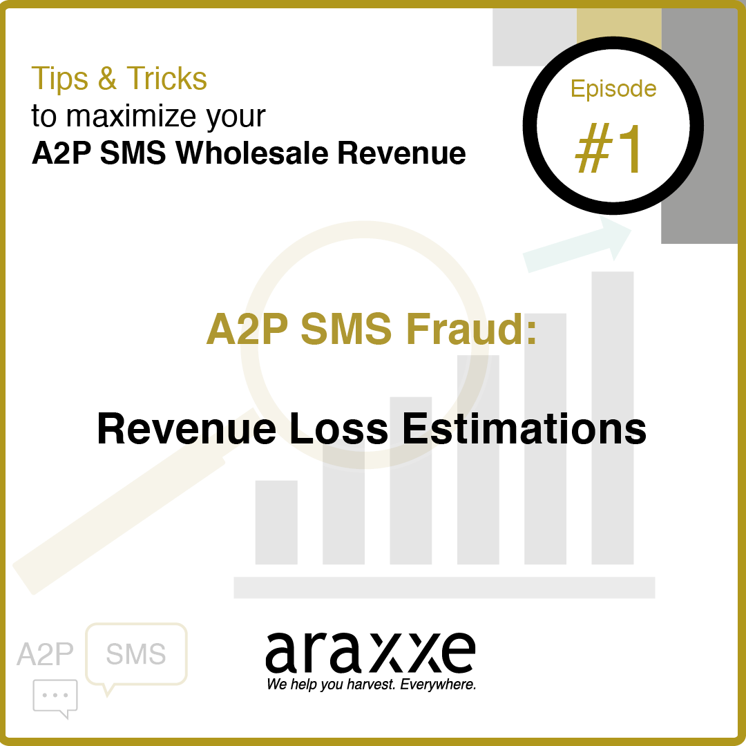 1 - Tips & Tricks to maximize A2P SMS Wholesale Revenues